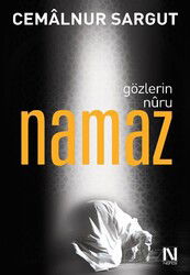 Gözlerin Nuru Namaz - Nefes Yayınevi