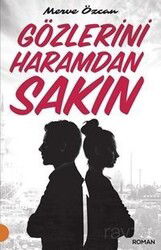 Gözlerini Haramdan Sakın - Portakal Kitap