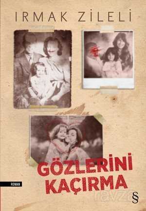 Gözlerini Kaçırma - Everest Yayınları