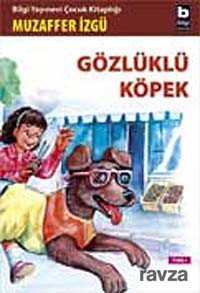 Gözlüklü Köpek - Bilgi Yayınevi Çocuk Kitapları