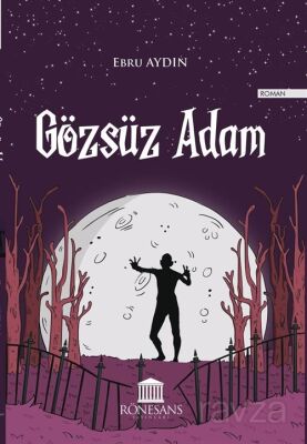 Gözsüz Adam - 1