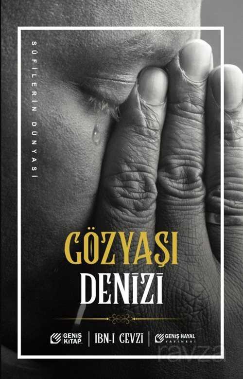 Gözyaşı Denizi - Geniş Hayal Yayınevi