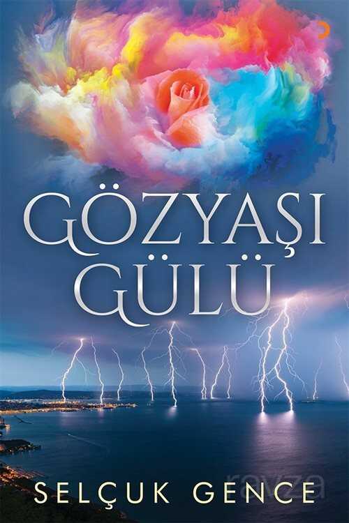 Gözyaşı Gülü - 1