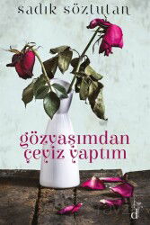 Gözyaşımdan Çeyiz Yaptım - Divanyolu Kitap