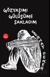 Gözyaşımı Gülüşüme Sakladım - Tunç Yayıncılık