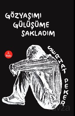 Gözyaşımı Gülüşüme Sakladım - 1