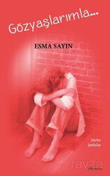 Gözyaşlarımla - Armoni Yayıncılık