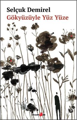 Gözyüzüyle Yüz Yüze - 1