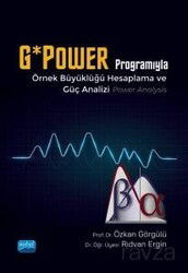 G*Power Programıyla Örnek Büyüklüğü Hesaplama ve Güç Analizi (Power Analysis) - Nobel Yayın Dağıtım