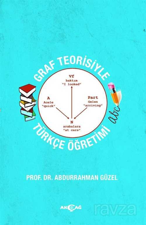 Graf Teorisiyle Türkçe Öğretimi - 1