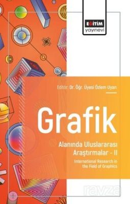 Grafik Alanında Uluslararası Araştırmalar II - 1