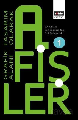 Grafik Tasarım Alanı Olarak Afişler 1 - 1