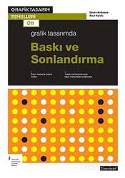 Grafik Tasarımda Baskı ve Sonlandırma - Literatür Yayınları