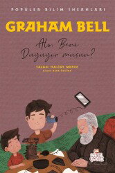 Graham Bell - Popüler Bilim İnsanları - Nesil Çocuk Yayınları