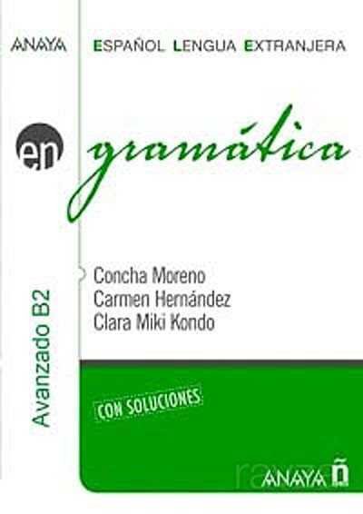 Gramatica - Nivel Avanzado B2 (İspanyolca Dilbilgisi - İleri Seviye) - 1