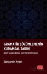 Gramatik Çözümlemenin Kuramsal Tarihi - Nobel Bilimsel