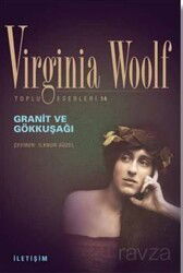 Granit ve Gökkuşağı - İletişim Yayınları