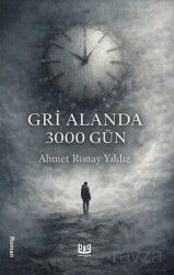 Gri Alanda 3000 Gün - Vaveyla Yayıncılık