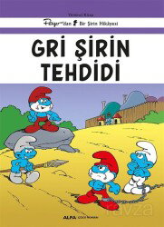 Gri Şirin Tehdidi / Şirinler 20 - Alfa Yayınları