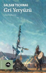 Gri Yeryüzü - Vakıfbank Kültür Yayınları