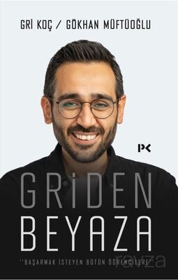 Griden Beyaza - 1