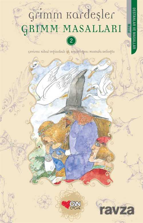 Grimm Masalları (İkinci Cilt) - Can Çocuk Yayınları