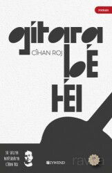 Gîtara Bê Têl - Peywend