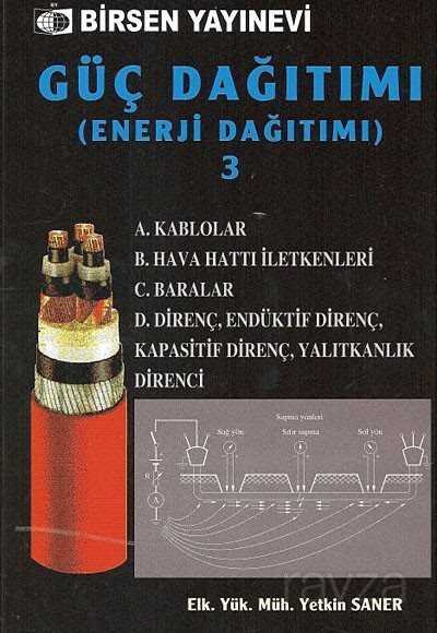 Güç Dağıtımı (Enerji Dağıtım) 3 - Birsen Yayınevi