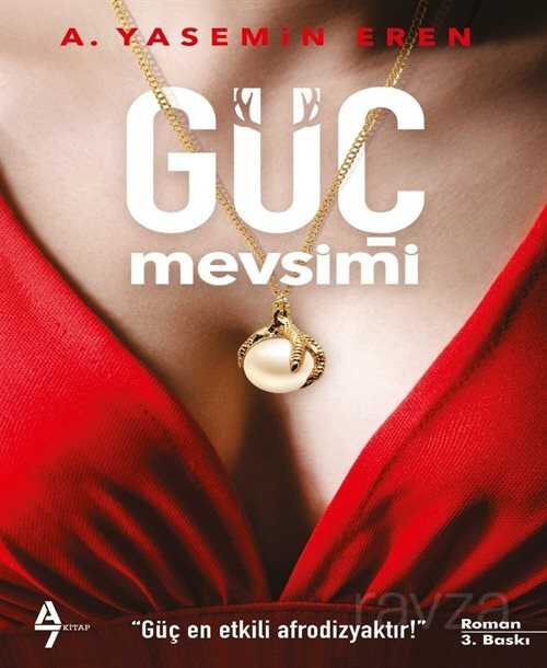 Güç Mevsimi - A7 Kitap