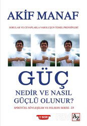 Güç Nedir ve Nasıl Güçlü Olunur? - Az Kitap