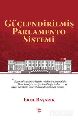 Güçlendirilmiş Parlamento Sistemi - 1