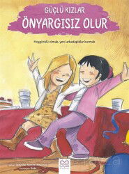 Güçlü Kızlar Önyargısız Olur - 1001 Çiçek Kitaplar