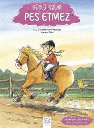 Güçlü Kızlar Pes Etmez - 1001 Çiçek Kitaplar