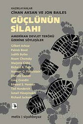 Güçlünün Silahı - Metis Yayınları