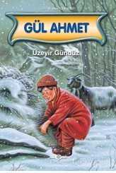 Gül Ahmet - Akçağ Yayınları