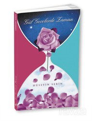 Gül Gecelerde Zaman - Kırk Kandil