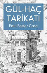 Gül-Haç Tarikatı - Dorlion Yayınevi