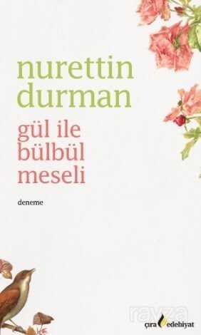 Gül ile Bülbül Meselesi - Çıra Yayınları
