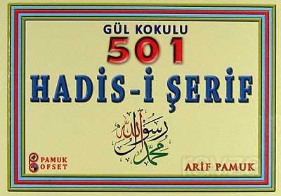 Gül Kokulu 501 Hadis-i Şerif (Hadis-017/P15) - 1