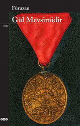 Gül Mevsimidir - Yapı Kredi Yayınları