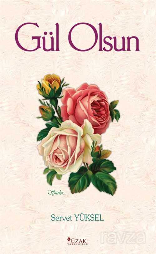 Gül Olsun - Yüzakı Yayıncılık