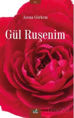 Gül Ruşenim - 1