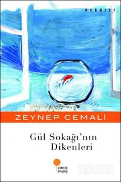 Gül Sokağı'nın Dikenleri - Günışığı Kitaplığı