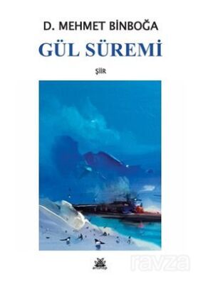 Gül Süremi - 1