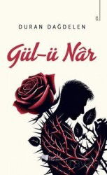 Gül-ü Nar - Karina Yayınevi