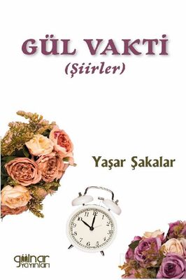 Gül Vakti - 1