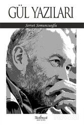 Gül Yazıları - Matbuat Yayın Grubu
