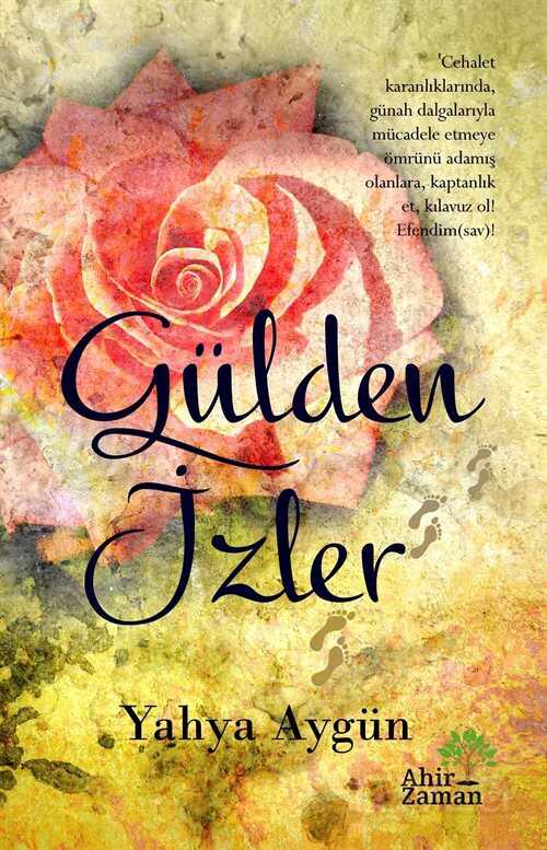 Gülden İzler - Ahir Zaman