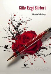 Güle Ezgi Şiirleri - Günce Yayınları
