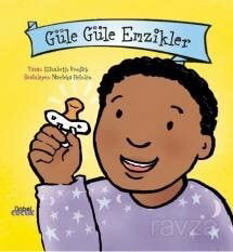 Güle Güle Emzikler - Nobel Çocuk